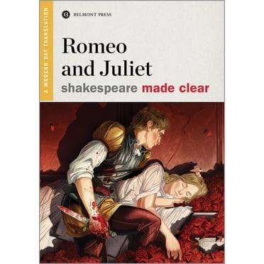 Romeo And Juliet: No Fear Shakespeare – The Original Play Side-by-Side With Plain English (A Book That Actually Helps You Get It)