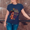 thumbnail image 3 of I'm a August Woman T-Shirt - Funny Birthday Shirt for Women - Inspirational Shirt for August Born Queen, 3 of 4