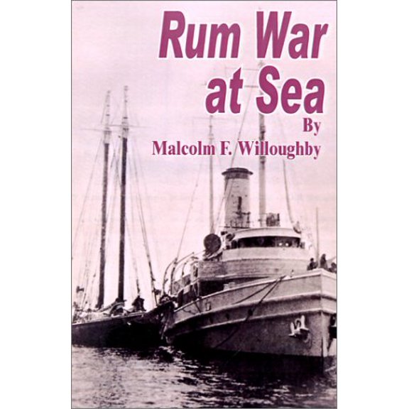 Rum War at Sea (Paperback)