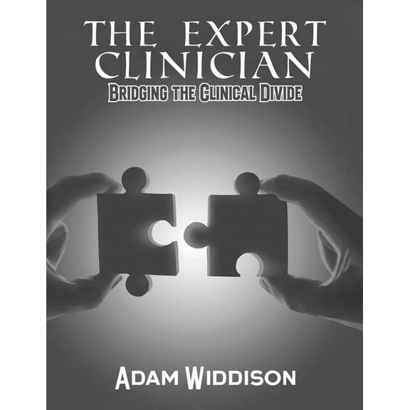 The Expert Clinician, (Paperback)