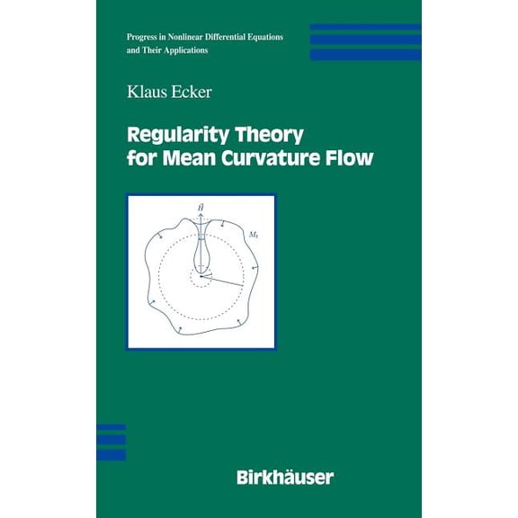 Progress in Nonlinear Differential Equat Regularity Theory for Mean Curvature Flow, Book 57, (Hardcover)