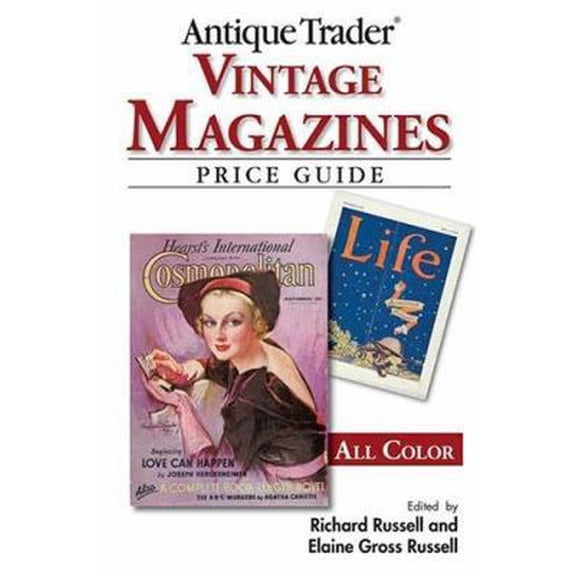 Pre-Owned Antique Trader Vintage Magazines Price Guide (Paperback) 0896891569 9780896891562