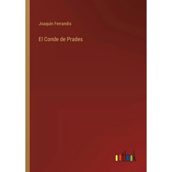 El Conde de Prades, (Paperback)