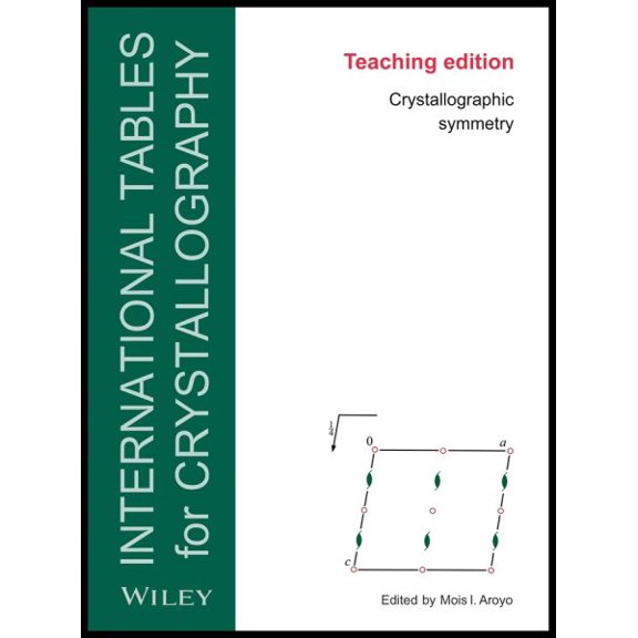Pre-Owned Iucr Series. International Tables for Cr International Tables for Crystallography: Crystallographic Symmetry, Teaching Edition, (Paperback)