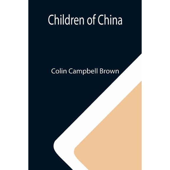 Children of China, (Paperback)
