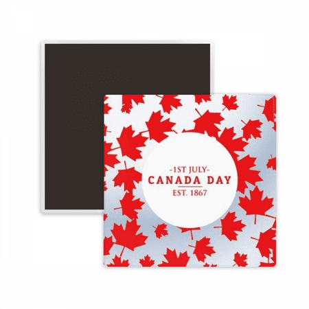 

Canada Day 4th Of July EST 1867 Maple Square Ceracs Fridge Magnet Keepsake Memento