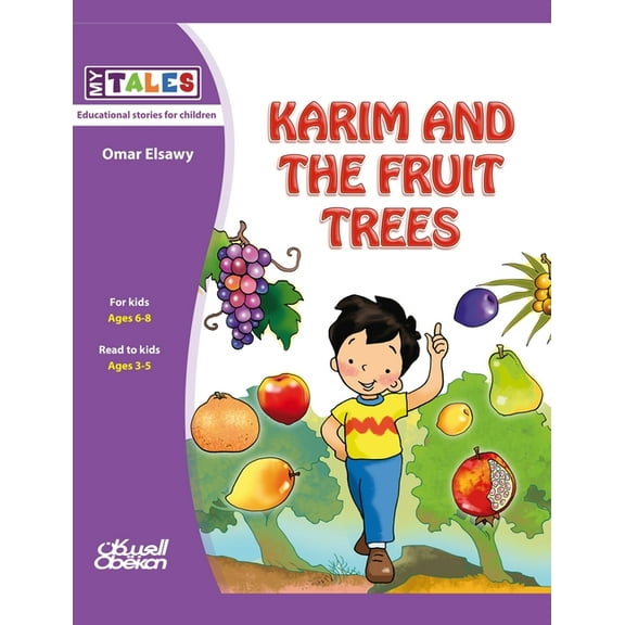 My Tales: Karim and the fruit trees, (Paperback)