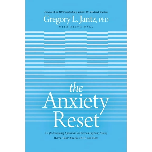 The Anxiety Reset (Hardcover)