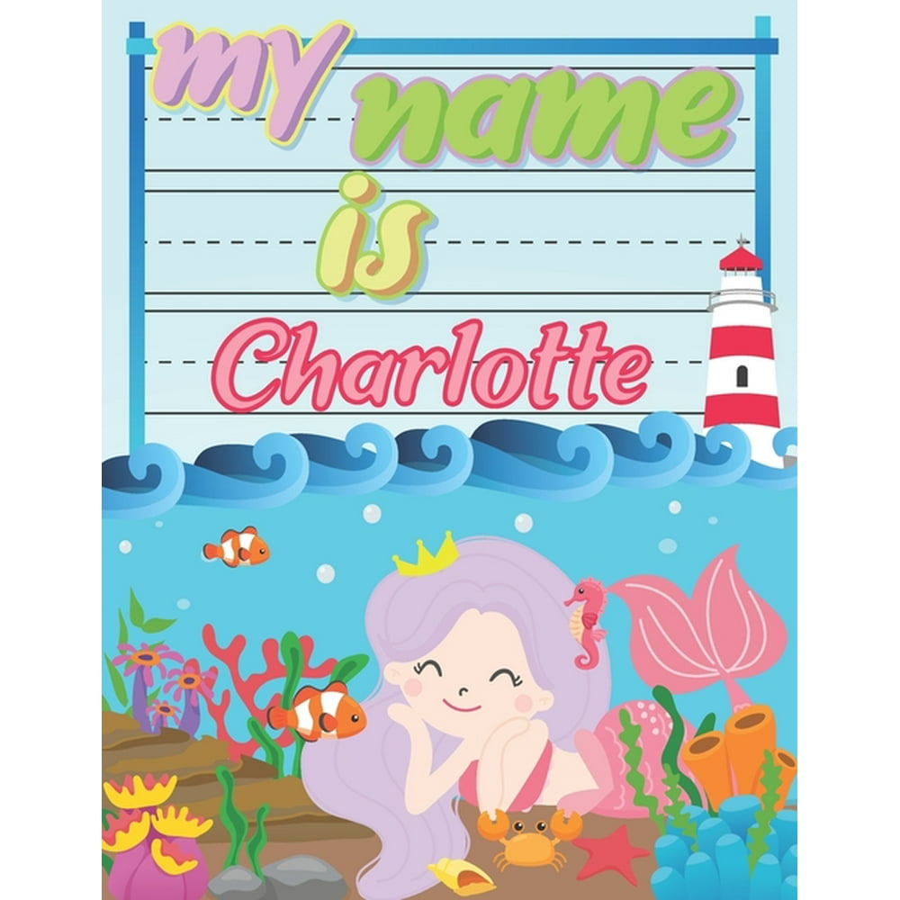 my-name-is-charlotte-personalized-primary-tracing-book-learning-how