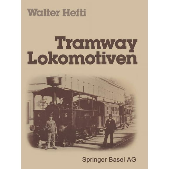 Tramway Lokomotiven, (Paperback)