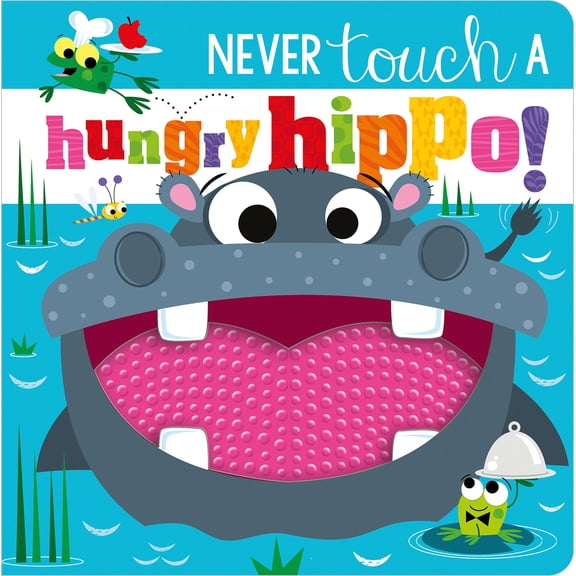 Pre-Owned Never Touch a Hungry Hippo! (Board book) 1803372621 9781803372624