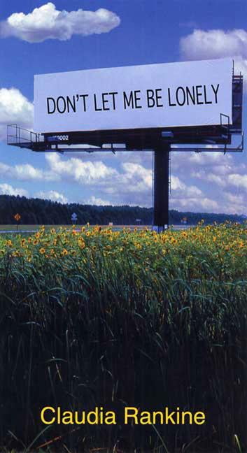 don t let me be lonely an american lyric don t let me be lonely an american lyric
