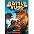 thumbnail image 1 of Pre-Owned The Lizard War (Battle Bugs #1), Volume 1 (Paperback) 0545707412 9780545707411, 1 of 1