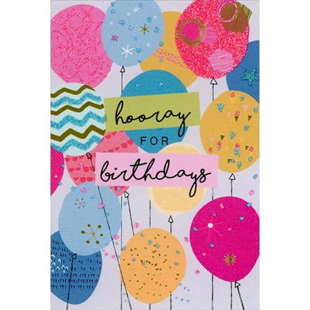 Pictura Hooray for Birthdays : Balloons with Foil and Glitter Accents Birthday Card