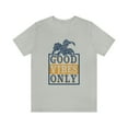 thumbnail image 2 of Good Vibes Only Positive Unisex Jersey Short Sleeve Tee, 2 of 10