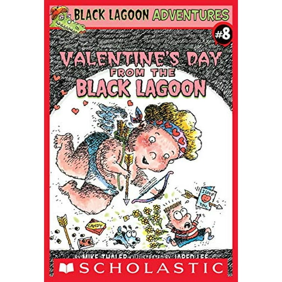 Pre-Owned Valentine's Day from the Black Lagoon (Black Lagoon Adventures, No. 8), 9780439800761, 0439800765, Paperback,