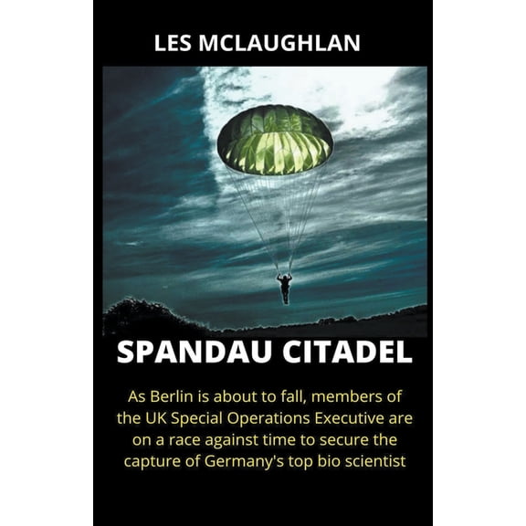 Spandau Citadel, (Paperback)