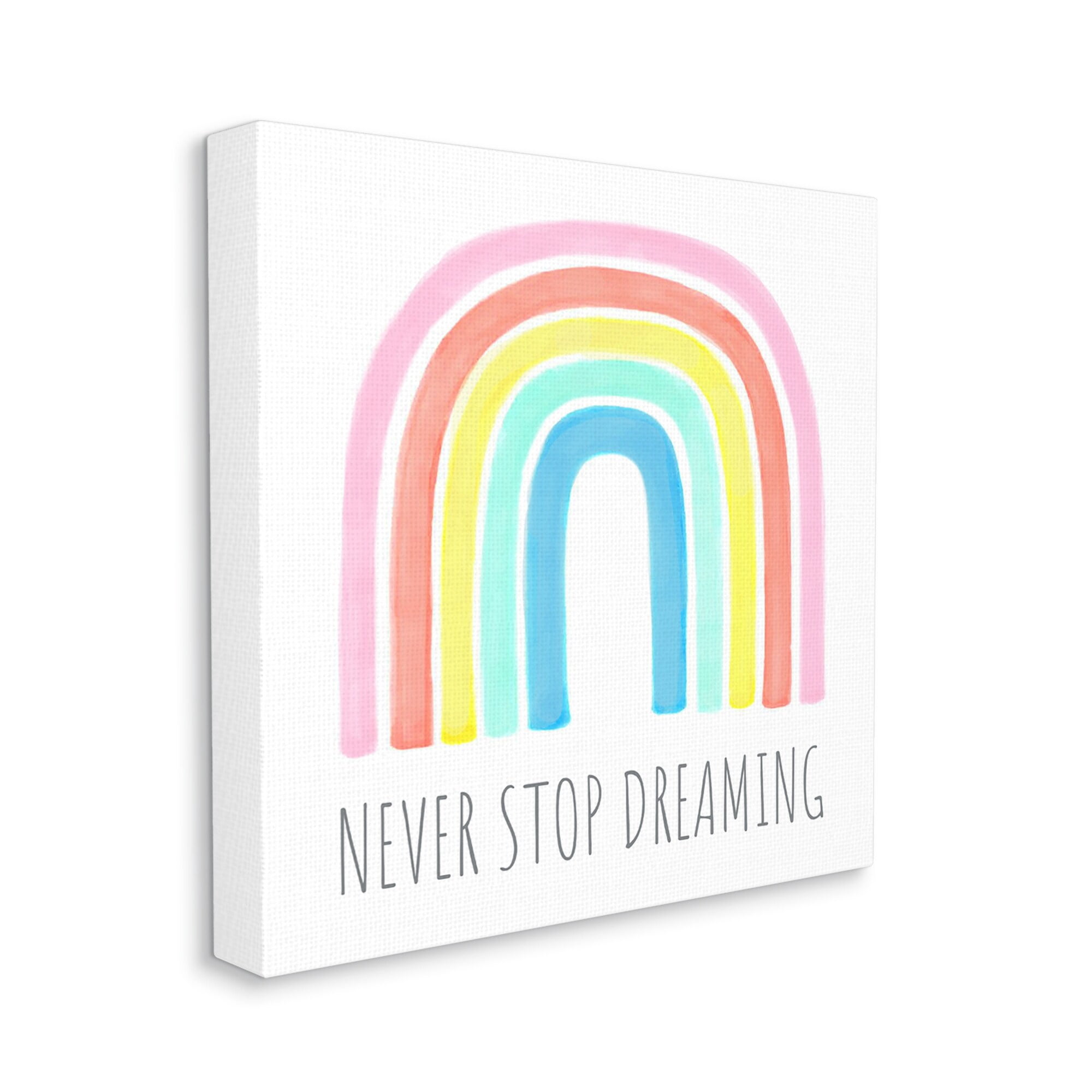 Stupell Industries Never Stop Dreaming Children's Phrase Vibrant Pastel Rainbow, 30 x 30,Design by Reesa Qualia