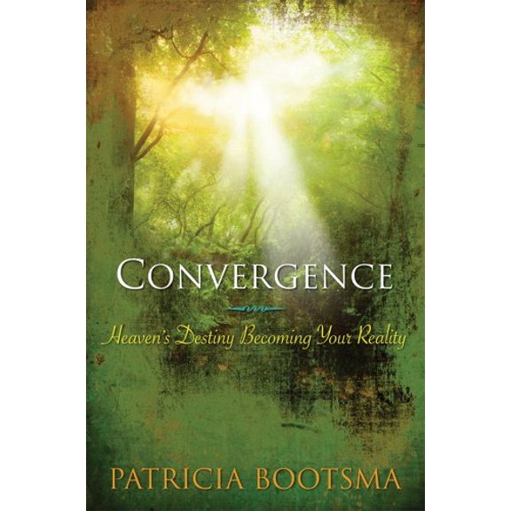 Pre-Owned Convergence: Heaven's Destiny Becoming Your Reality (Paperback) 1936101432 9781936101436