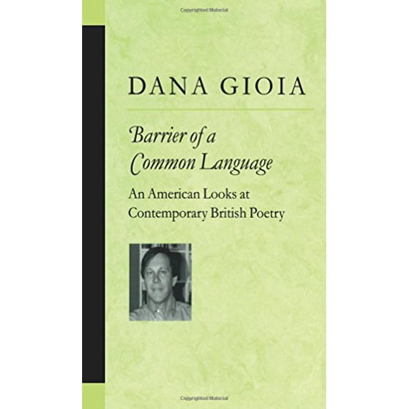 Pre-Owned Barrier of a Common Language: An American Looks at Contemporary British Poetry (Paperback) 0472065823 9780472065820