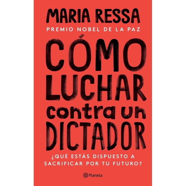 Como Luchar Contra Un Dictador Planeta 9786073900010