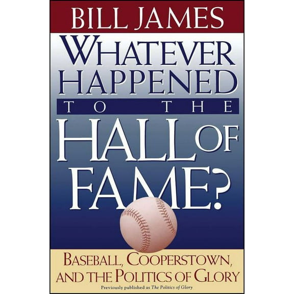 Whatever Happened to the Hall of Fame, (Paperback)
