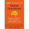 thumbnail image 1 of Uncommon Sense Teaching: Practical Insights in Brain Science to Help Students Learn, 1 of 2