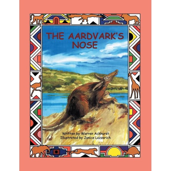 The Aardvark's Nose, (Paperback)
