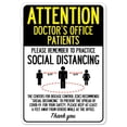 thumbnail image 1 of SignMission OS-NS-D-1218-25397 Covid-19 Notice Sign - Attention Doctors Office Patients Practice Social Distancing, 1 of 1