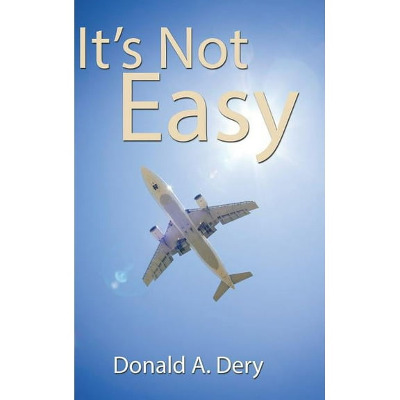 It's Not Easy, (Hardcover)
