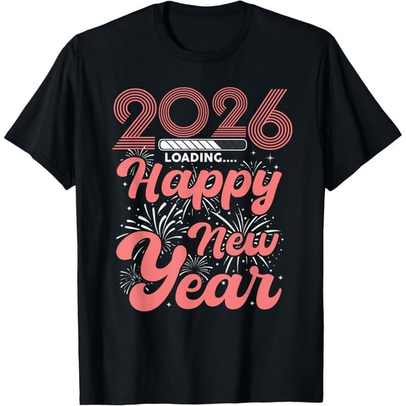 Happy New Year 2026 Shirt Adults Women Hello 2026 Fireworks T-Shirt