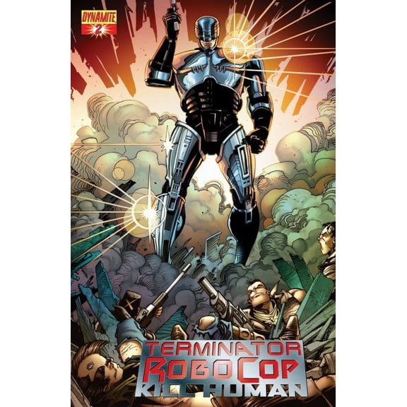Terminator/RoboCop: Kill Human #2A VF ; Dynamite Comic Book