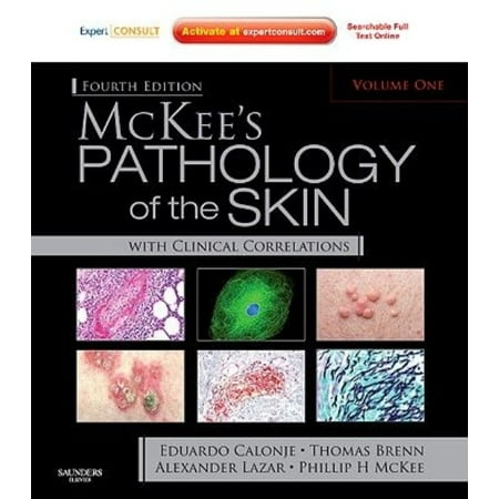 McKee's Pathology of the Skin: With Clinical Correlations