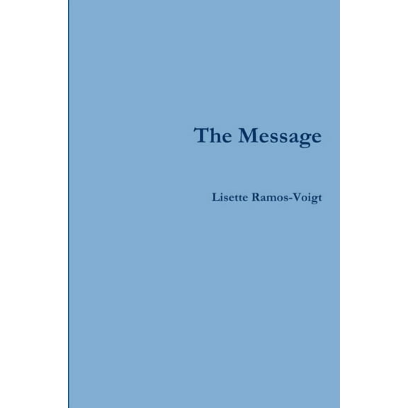 The message, (Paperback)