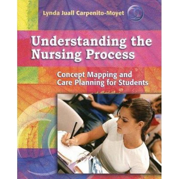 Pre-Owned Understanding the Nursing Process: Concept Mapping and Care Planning for Students (Paperback) 0781759692 9780781759694
