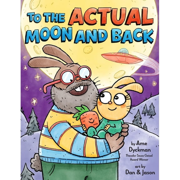 To the Actual Moon and Back, (Hardcover)