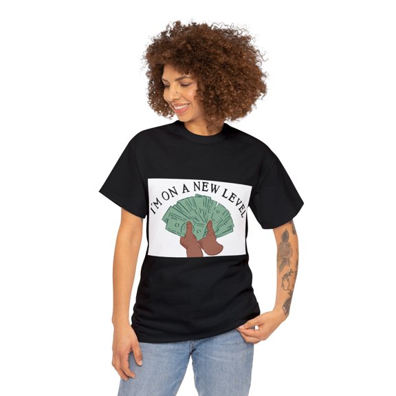 I'M ON a NEW LEVEL - Unisex Heavy Cotton Tee