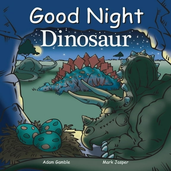 Pre-Owned Good Night Dinosaur (Hardcover) by Mark Jasper, Adam Gamble