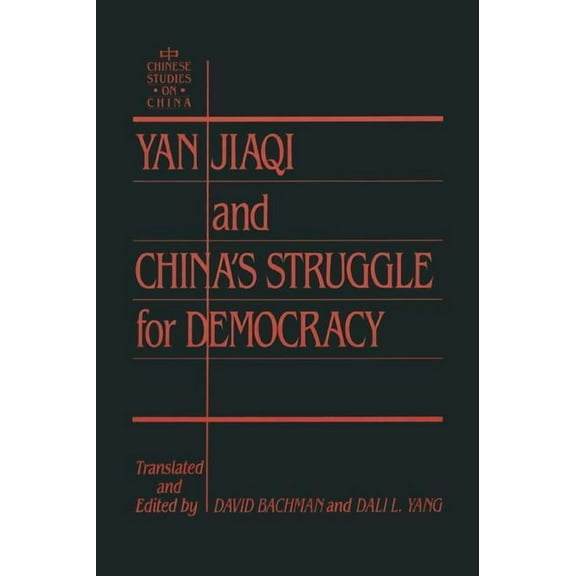 Chinese Studies on China Yin Jiaqi and China's Struggle for Democracy, (Paperback)