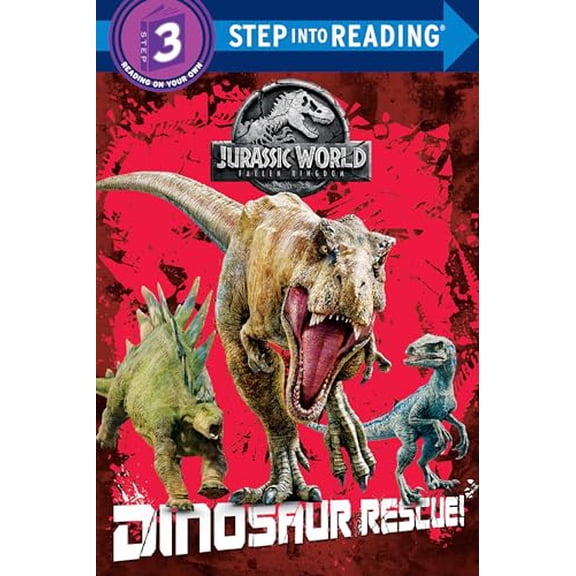 Pre-Owned Dinosaur Rescue! (Jurassic World: Fallen Kingdom) (Paperback) 0525580786 9780525580782