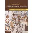 thumbnail image 5 of A Dictionary of Jewish-Christian Relations, 5 of 5