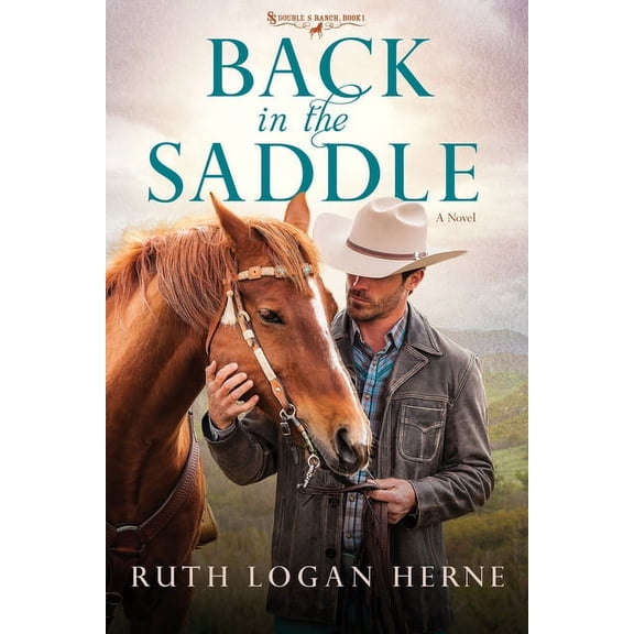 Double S Ranch Back in the Saddle, Book 1, (Paperback)