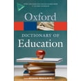 thumbnail image 1 of Pre-Owned A Dictionary of Education (Oxford Quick Reference) (Paperback) 0199212074 9780199212071, 1 of 1