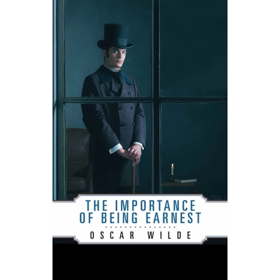 The Importance of Being Earnest, (Paperback)