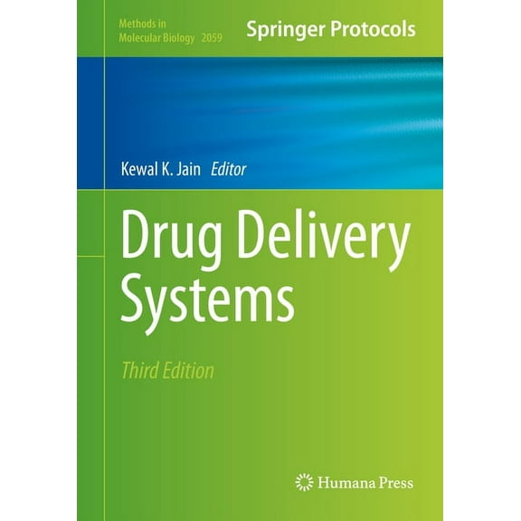Methods in Molecular Biology Drug Delivery Systems, Book 2059, (Hardcover)