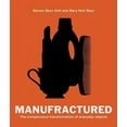 thumbnail image 2 of Manufractured: The Conspicuous Transformation of Everyday Objects, 2 of 2
