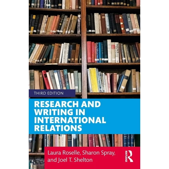 Research and Writing in International Relations, (Paperback)