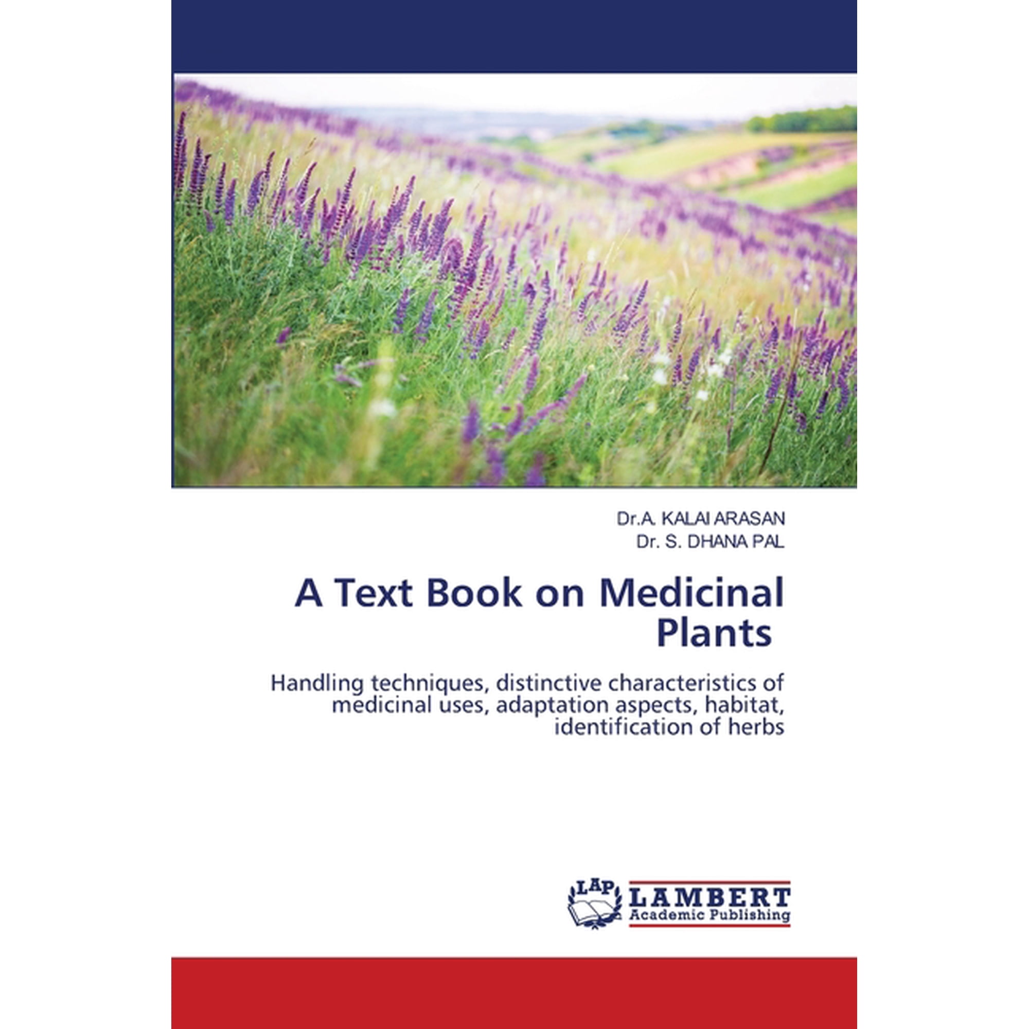 A Text Book on Medicinal Plants (Paperback)