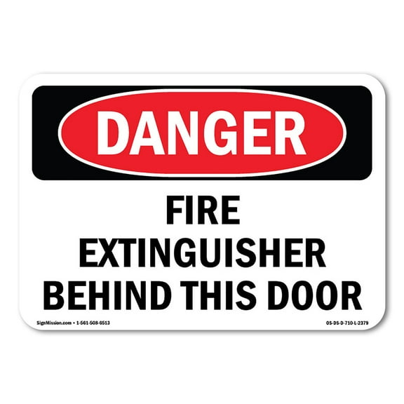 SignMission OS-DS-D-57-L-2379 OSHA Danger Sign - Fire Extinguisher Behind This Door