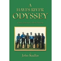 A Hayes River Odyssey, (Hardcover)